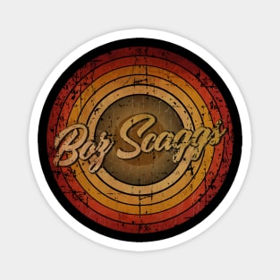 arjunthemaniac,circle vintage retro faded Boz Scaggs Magnet