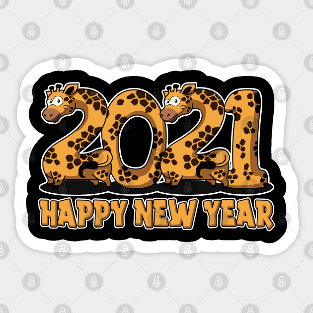 2021 Happy New Year Outfit Cute Giraffe Kids Boys Girls Gift 2021 New Year Gift Sticker Teepublic The real happiness of new year and christmas is to make the kids happy. 2021 happy new year outfit cute giraffe kids boys girls gift