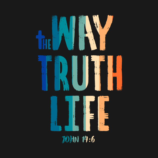 The Way the Truth & the Life - John 14:6 by GreatIAM.me