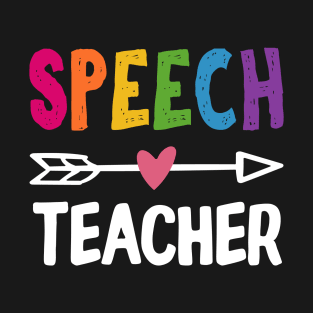 Speech Teacher T-Shirt