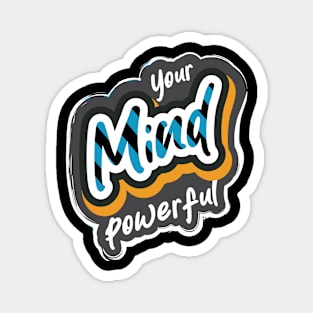 Your Mind Powerful Magnet