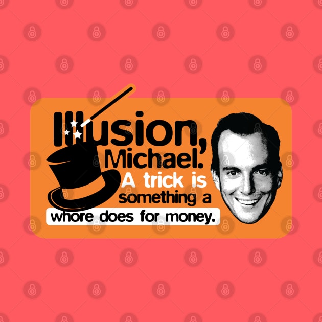 Illusion, Michael! by huckblade