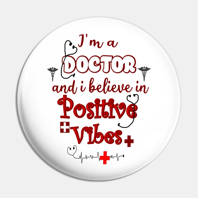 I'm a doctor Pin by RAK20