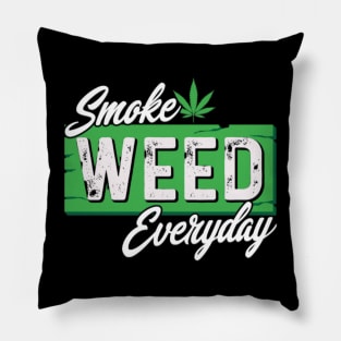 Smoke WEED Everyday Pillow