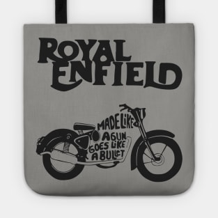 Royal Enfield Made Like A Gun Goes Like A Bullet Tote