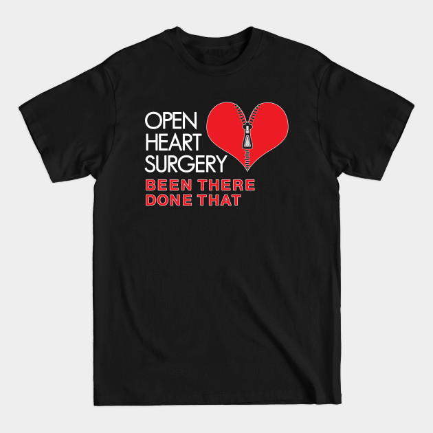 Disover Open Heart Surgery - Heart Surgery - T-Shirt