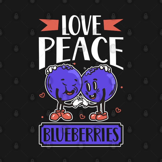 Love Peace Blueberries - Blaubeere by Modern Medieval Design