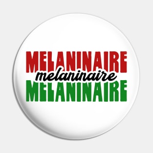 Melaninaire Pin