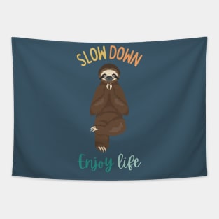 Slow Down Enjoy Life Tapestry