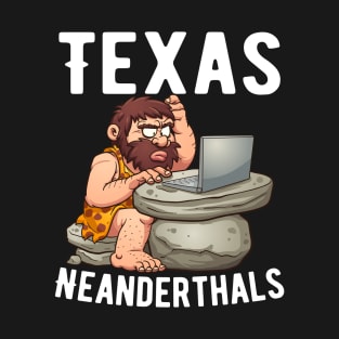 Proud Texas Neanderthal T-Shirt