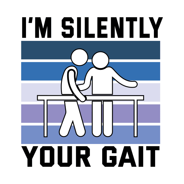 I'm Silently Analyzing Your Gait Physical Therapy by Microart
