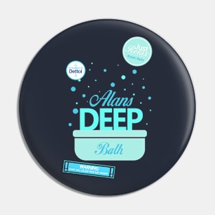 Alan's Deep Bath Pin