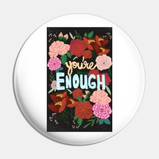 You're Enough Pin