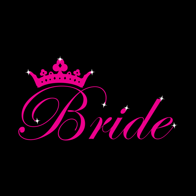 Bride T-Shirt for Wedding / Bachelorette by KevinWillms1