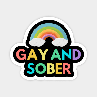 Gay And Sober Alcoholic Addict Recovery Magnet