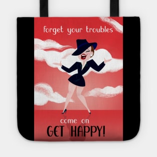 Come On, Get Happy! Tote