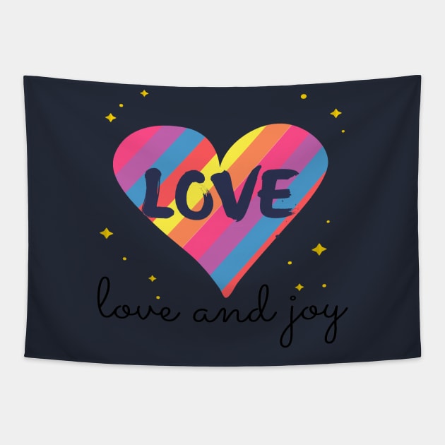 love and joy Tapestry by shorshop