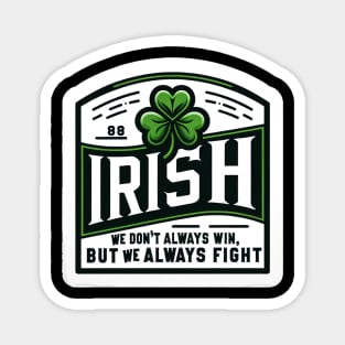 "Irish Fighter Spirit T-Shirt Magnet