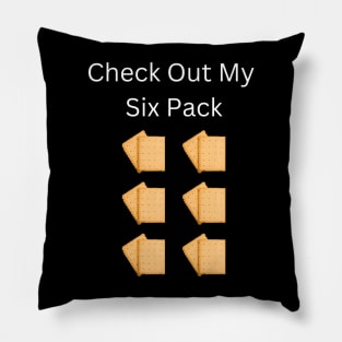 Check Out My Six Pack Biscuit Pillow