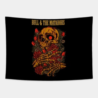 BULL & THE MATADORS BAND Tapestry