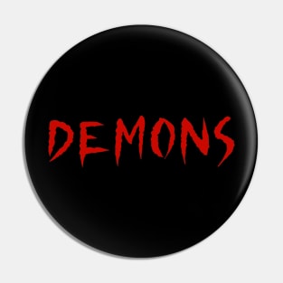 DEMONS Pin