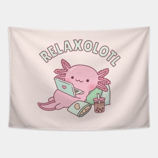 Cute Relax A Lot Axolotl Pun Funny Tapestry