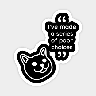 Sad cat dog Magnet