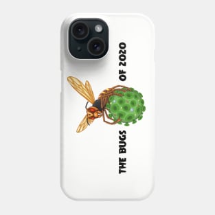 The Bugs of 2020 Phone Case