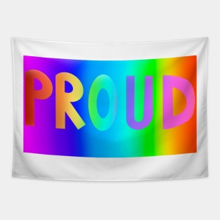 Gay and Proud - LGBTQ Pride Love - gift idea Tapestry