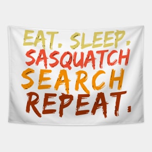 Eat Sleeep Sasquatch Search Repeat Tapestry