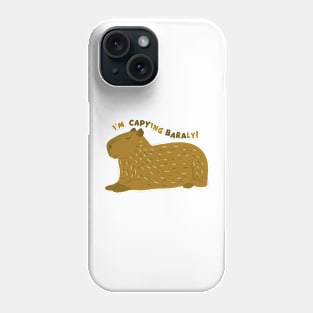 Some capybara mood Phone Case