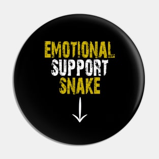 offensive funny emotional support snake Pin