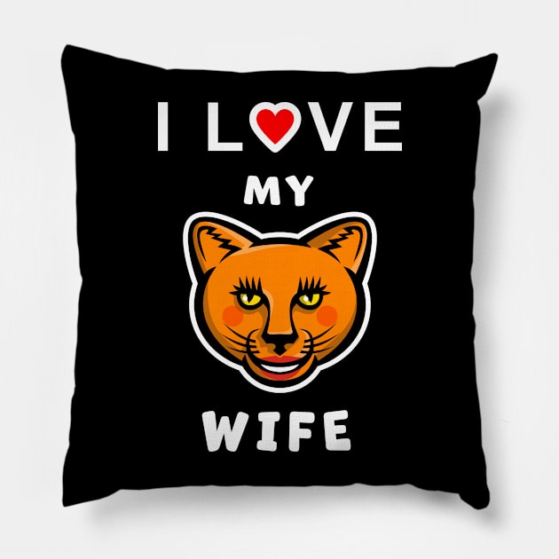 I Love my Cougar Wife funny graphic t-shirt, to show your love for your older Wife. Pillow by Cat In Orbit ®