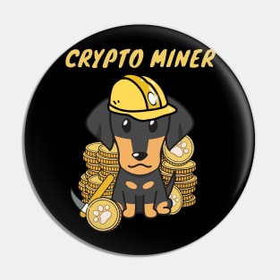 Funny Dachshund is a Crypto Miner Pin