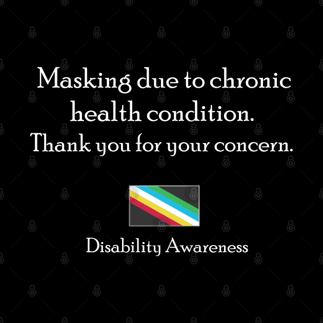 Masking - Disability Awareness by Curse Me Not