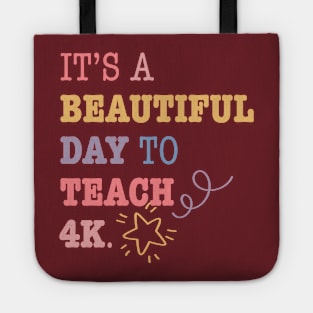 4k teacher shirt kindergarten teacher 4k teacher gift Tote