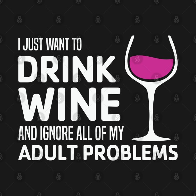 Wine & Adult Problems by Venus Complete