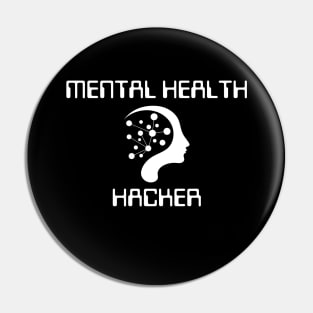 Mental Health Hacker Pin