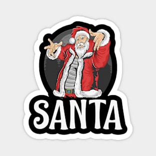 Funny Christmas Santa Claus Shirt, Cool Santa  Shirt, Santa Shirt, Holiday Shirt, Shirt For Christmas, Christmas Gift Magnet