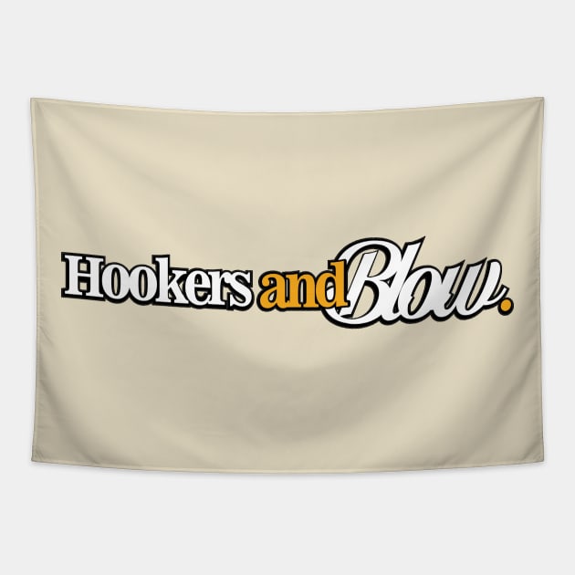 hookers & blow design. Tapestry by diamondthreadsco