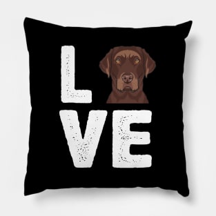 Chocolate Lab I Love My Chocolate Lab Pillow