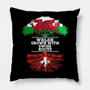 Welsh Grown With Swiss Roots - Gift for Swiss With Roots From Switzerland Pillow