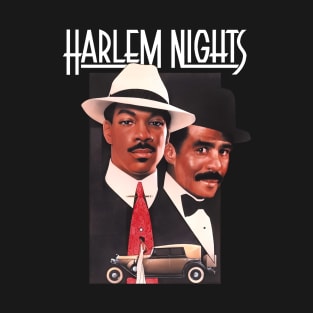 The Harlem Nights T-Shirt