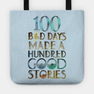 Multi line design 100 bad days Ajr Tote