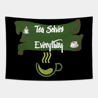 Tea Solves Everything Tapestry