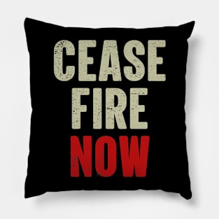 Ceasefire NOW Pillow