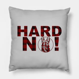 Hard No - Plaid Design - Letterkenny Pillow