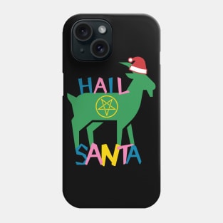 Hail Santa (Goat) Phone Case