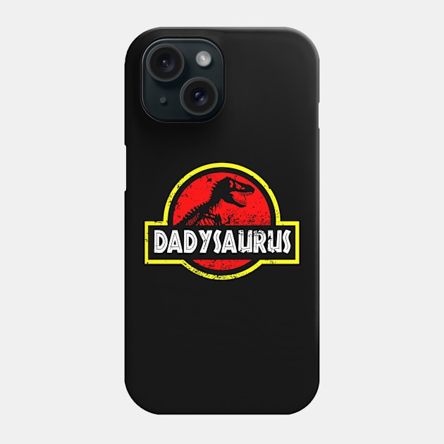 'Daddysaurus' Awesome Fathers Day Gift Phone Case by ourwackyhome