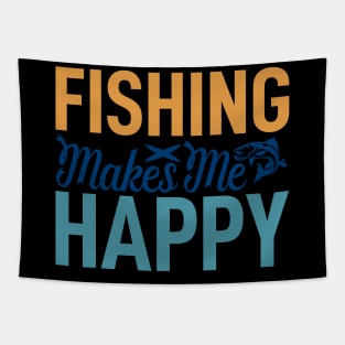 fishing makes  me happy Tapestry